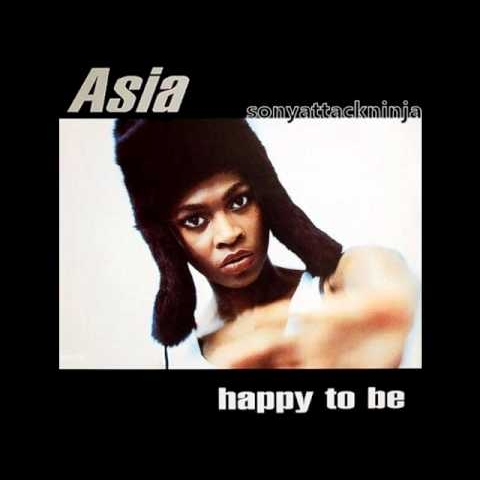 ASIA - Happy To Be